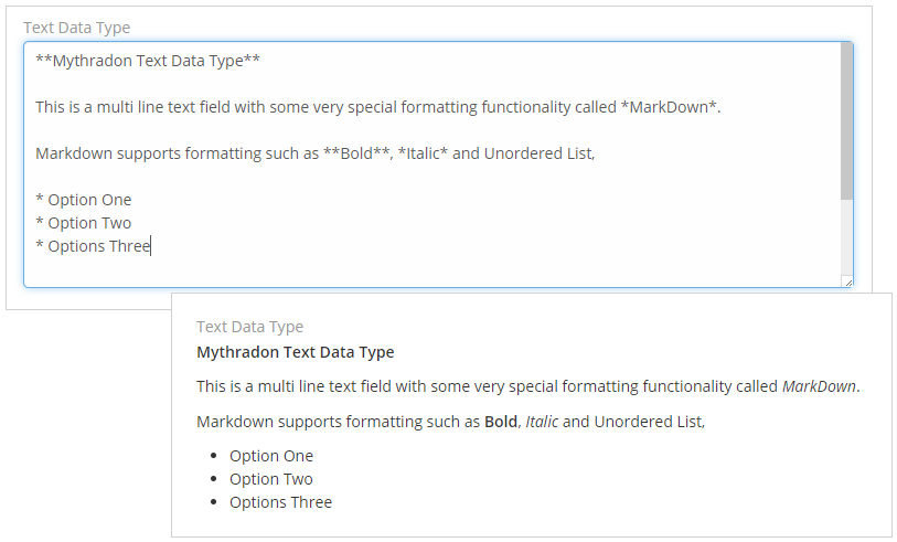 The Text data type in Mythradon is designed for storing multiple lines of text and provides basic markdown support. This feature allows you to control the height of the text field, the number of displayed rows, and the maximum length of the text.
Markdown Syntax is similar to formatting used in various online platforms such as Wikipedia. With this data type, you can apply formatting like bold, italic, and bullet points (unordered lists) to your text.
It's particularly useful for capturing extensive text descriptions or event details. Markdown syntax simplifies formatting, making your content more organised and easily legible.
